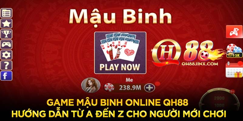 game-mau-binh-online-qh88