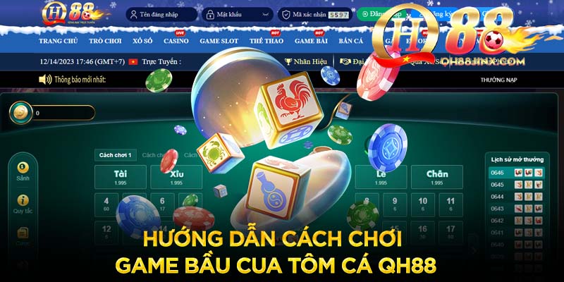 huong-dan-cach-choi-game-bau-cua-tom-ca-qh88